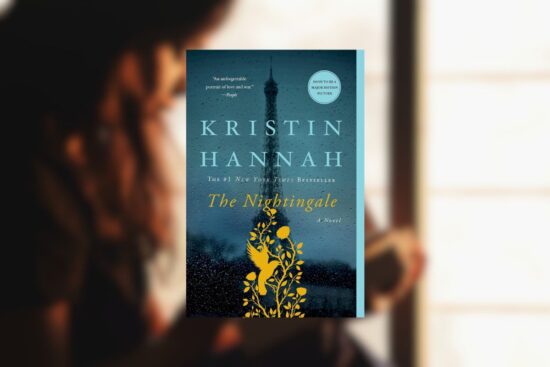 The Nightingale: How Kristin Hannah Brings Women’s WWII Stories to Life