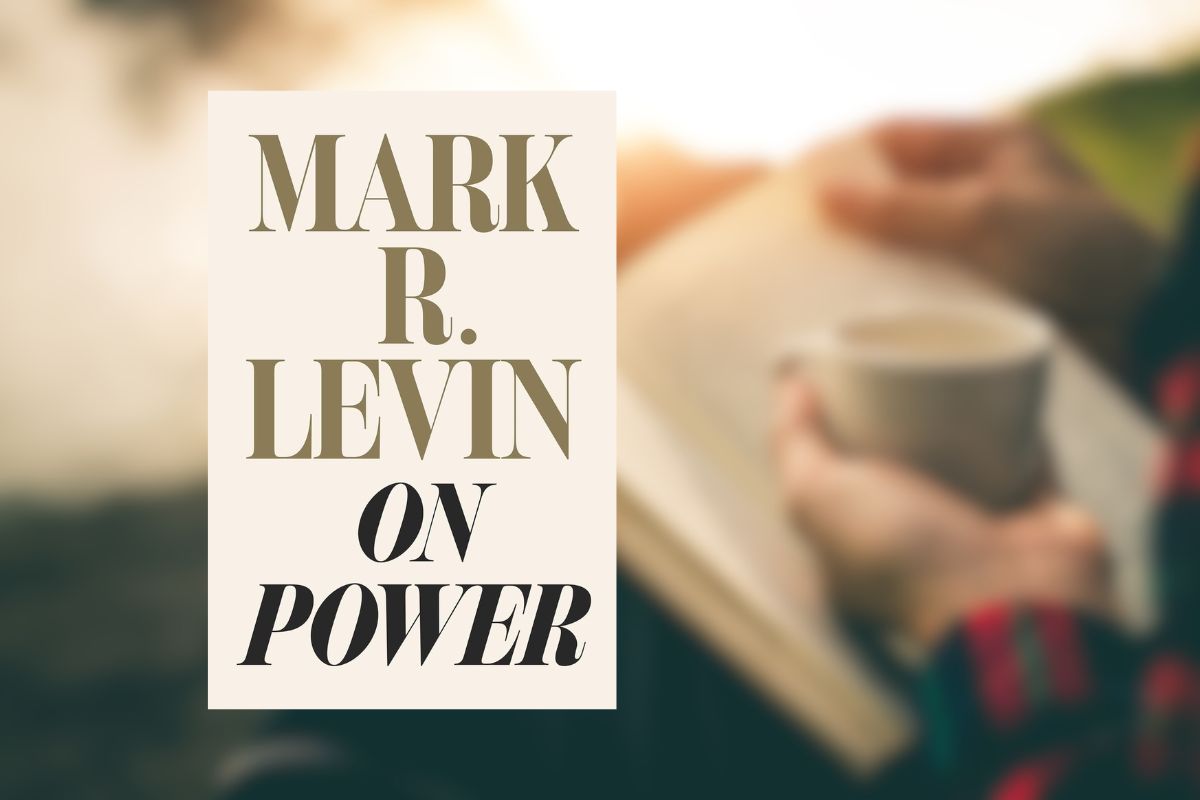 On Power by Mark R. Levin: A Definitive Guide to the Conservative Masterpiece