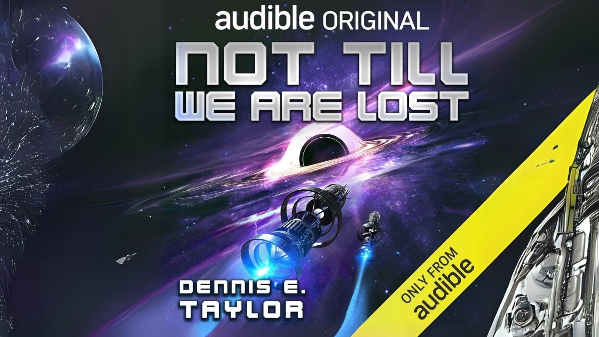 Not Till We Are Lost: Bobiverse, Book 5
